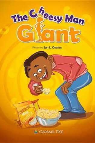 Cover of The Cheesy Man Giant