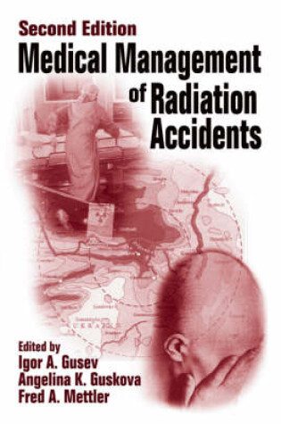 Cover of Medical Management of Radiation Accidents