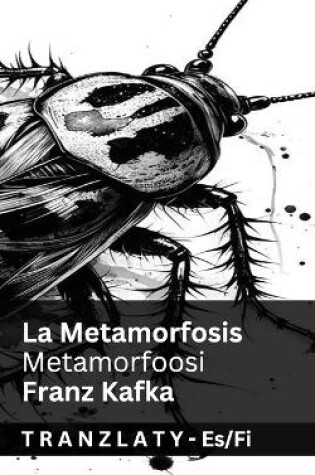 Cover of La Metamorfosis / Metamorfoosi