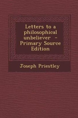 Cover of Letters to a Philosophical Unbeliever