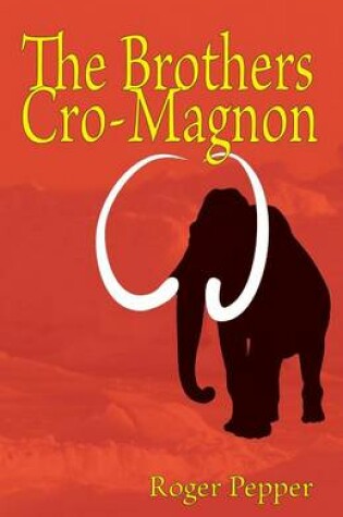 Cover of The Brothers Cro-Magnon