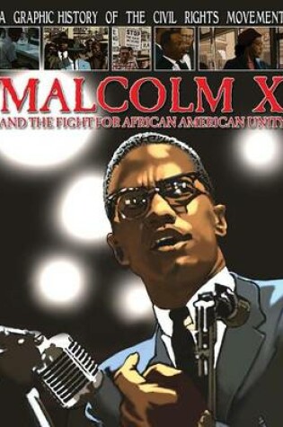 Cover of Malcolm X and the Fight for African American Unity