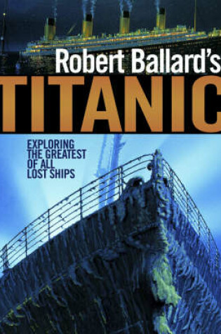 Cover of Robert Ballard's Titanic