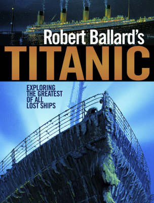 Book cover for Robert Ballard's Titanic