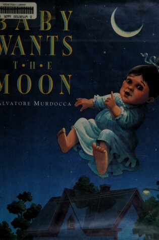 Cover of Baby Wants the Moon