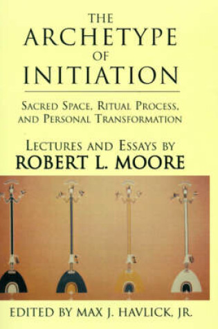 Cover of The Archetype of Initiation