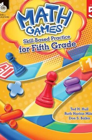 Cover of Math Games: Skill-Based Practice for Fifth Grade