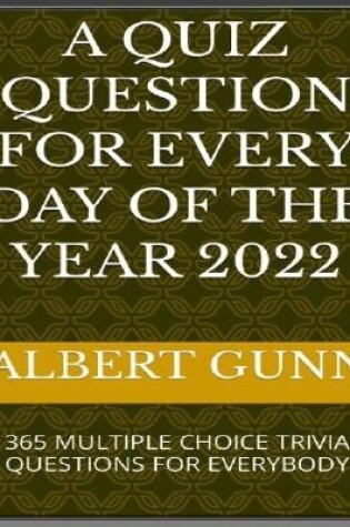 Cover of A Quiz Question for Every Day of the Year