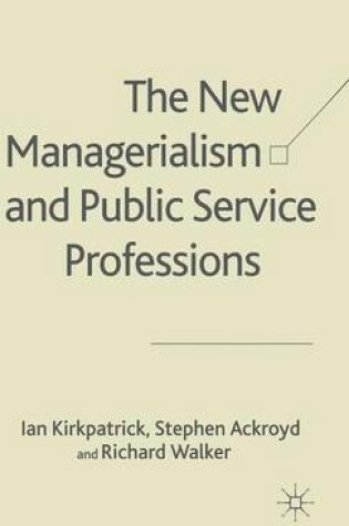 Cover of The New Managerialism and Public Service Professions