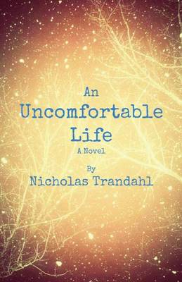 Book cover for An Uncomfortable Life