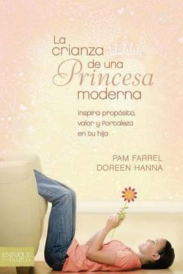 Book cover for La Crianza de Una Princesa Moderna