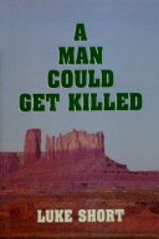 Cover of A Man Could Get Killed