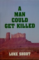 Book cover for A Man Could Get Killed