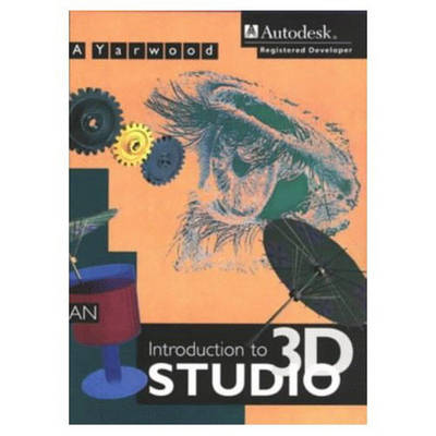 Book cover for An Introduction to 3D Studio