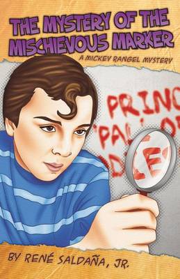 Cover of The Mystery of the Mischievous Marker / El Misterio del Malvado Marcador