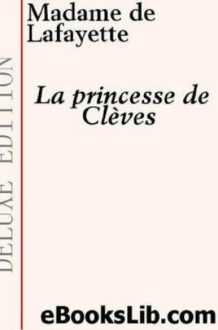 Cover of La Princesse de Claeves