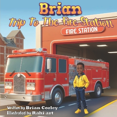 Book cover for Brian Trip To The Fire Station