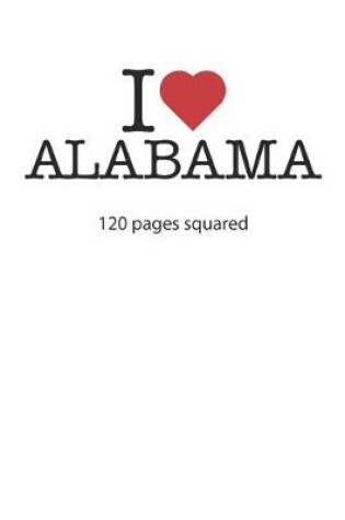Cover of I love Alabama