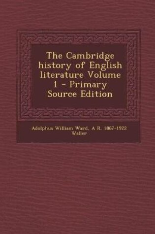 Cover of The Cambridge History of English Literature Volume 1