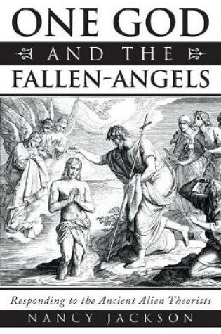 Cover of One God and the Fallen-Angels