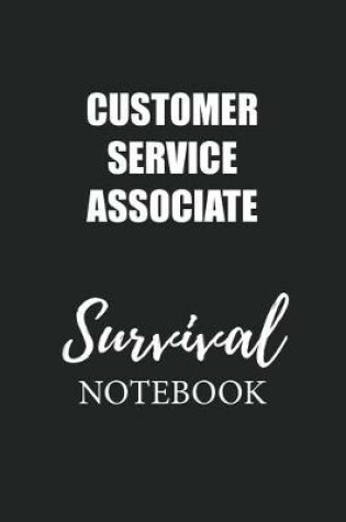 Cover of Customer Service Associate Survival Notebook