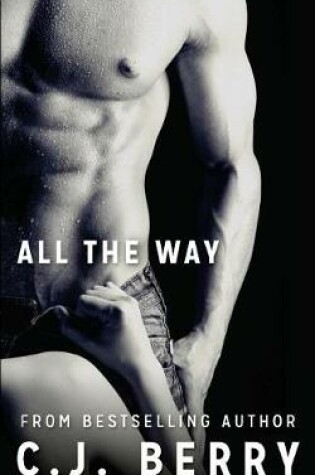 Cover of All The Way