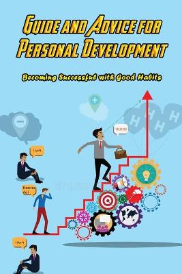 Book cover for Guide and Advice for Personal Development