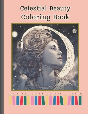 Book cover for Celestial Beauty Coloring Book