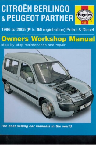 Cover of Citroen Berlingo and Peugeot Partner Petrol and Diesel Service and Repair Manual