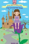 Book cover for The Enchanted Rose