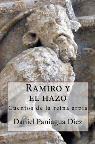 Cover of Ramiro y el hazo