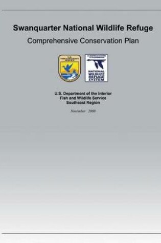 Cover of Swanquarter National Wildlife Refuge Comprehensive Conservation Plan