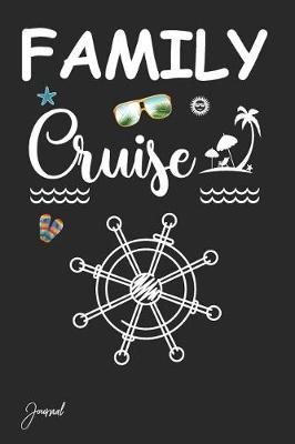 Book cover for Family Cruise Journal