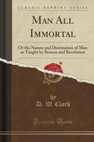 Cover of Man All Immortal