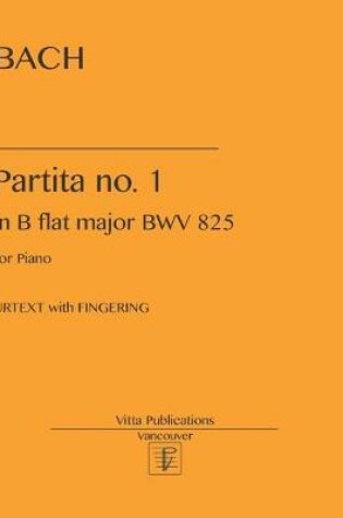 Cover of Partita no. 1 in B flat major BWV 825