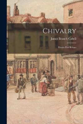 Book cover for Chivalry