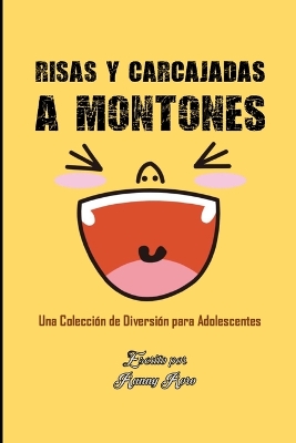 Book cover for Risas Y Carcajadas a Montones