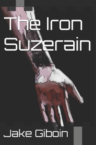 Cover of The Iron Suzerain