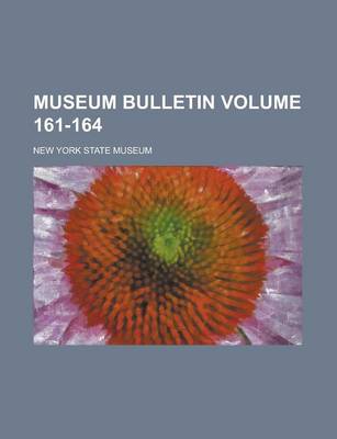 Book cover for Museum Bulletin Volume 161-164