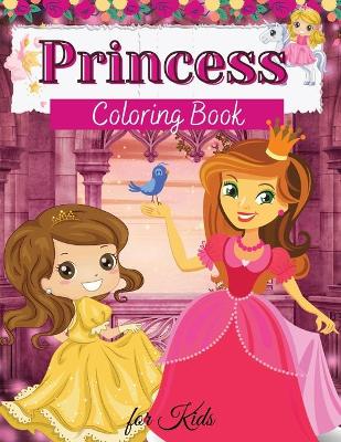 Book cover for Princess Coloring Book for Kids