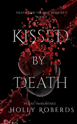 Book cover for Kissed by Death