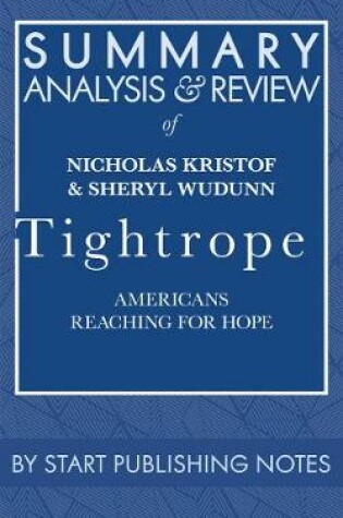 Cover of Summary, Analysis, and Review of Nicholas Kristof & Sheryl Wudunn's Tightrope