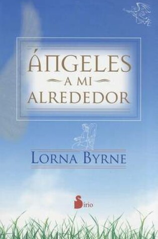 Cover of Angeles a Mi Alrededor