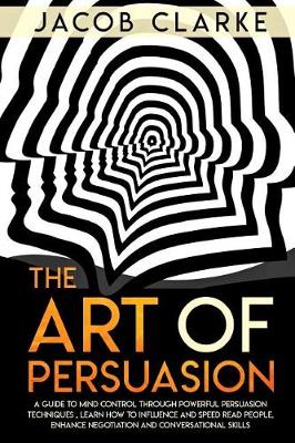 Cover of The Art of Persuasion