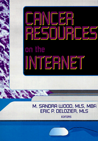 Book cover for Cancer Resources on the Internet