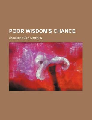 Book cover for Poor Wisdom's Chance