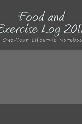 Cover of Food and Exercise Log 2017