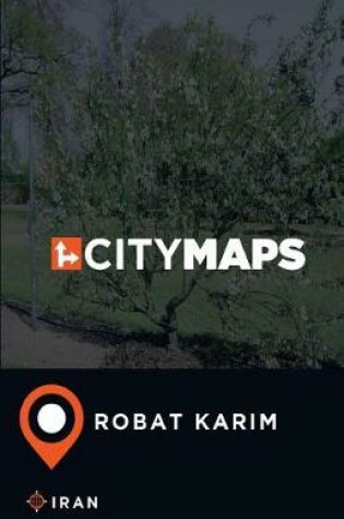 Cover of City Maps Robat Karim Iran