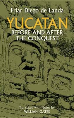 Book cover for Yucatan Before and After the Conquest