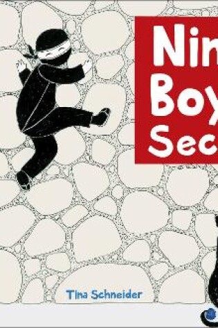 Cover of Ninja Boy's Secret